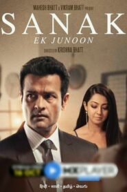 Sanak – Ek Junoon