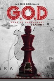 G.O.D – Gods Of Dharmapuri: Season 1