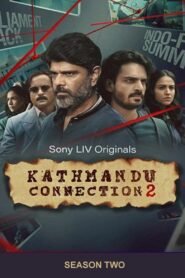 Kathmandu Connection: Season 2