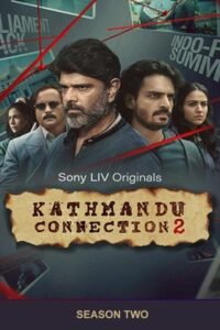 Kathmandu Connection: Season 2