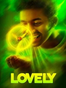 Lovely (Prime Video)