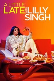 A Little Late with Lilly Singh: Season 2